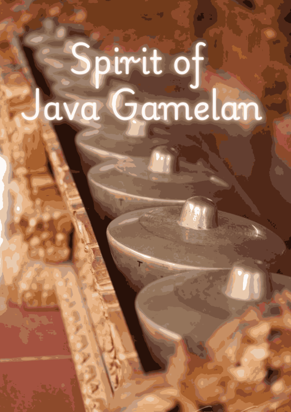 Spirit of Java Gamelan